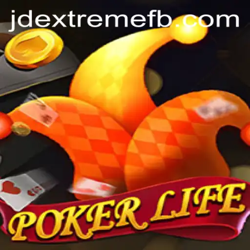 Exploring the World of PokerLife: A Dive into Jdextreme's Latest Innovation